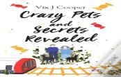 Crazy Pets And Secrets Revealed