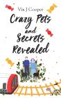 Crazy Pets And Secrets Revealed - Preview