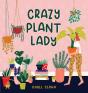 Crazy Plant Lady - Preview