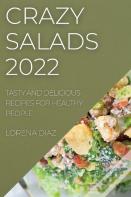 Crazy Salads 2022