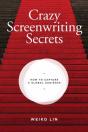 Crazy Screenwriting Secrets - Preview