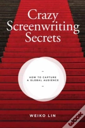 Capa do artigo Crazy Screenwriting Secrets