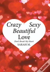 Capa do artigo Crazy, Sexy, Beautiful Love