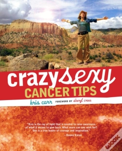 Capa do artigo Crazy Sexy Cancer Tips