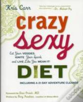 Crazy Sexy Diet