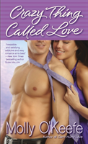 Crazy Thing Called Love - Preview