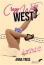 Crazy Wild West - Preview