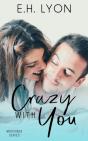 Crazy With You - Preview