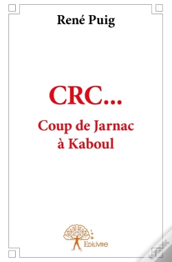 Capa do artigo Crc... Coup De Jarnac À Kaboul