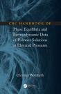 Crc Handbook Of Phase Equilibria And Thermodynamic Data Of Polymer Solutions At Elevated Pressures - Preview