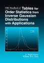 Crc Handbook Of Tables For Order Statistics From Inverse Gaussian Distributions With Applications - Preview