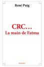 Crc... La Main De Fatma - Preview
