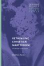 Crdcr Rethinking Christian Martyrdo - Preview