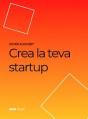 Crea La Teva Startup - Preview