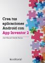Crea Tus Aplicaciones Android Con App Inventor 2 - Preview