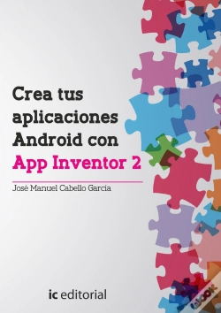Capa do artigo Crea Tus Aplicaciones Android Con App Inventor 2