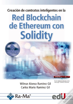 Capa do artigo Creación De Contratos Inteligentes En La Red Blockchain De Ethereum Con Solidity