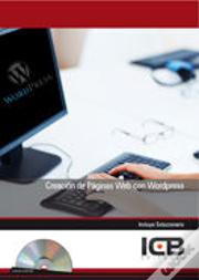 Creación De Páginas Web Con Wordpress - Incluye Contenido Multimedia