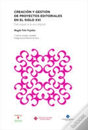 Capa do artigo Creación Y Gestión De Proyectos Editoriales En El Siglo Xxi