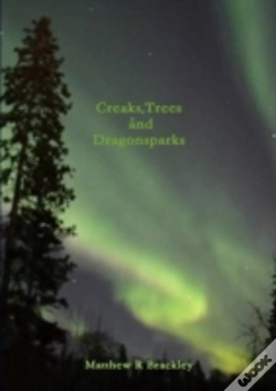 Capa do artigo Creaks,Trees And Dragonsparks