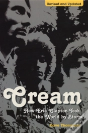 Capa do artigo Cream: How Eric Clapton Took The World By Storm