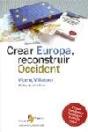 Crear Europa, Reconstruir Occident - Preview