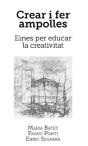 Crear I Fer Ampolles - Preview