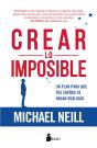 Crear Lo Imposible - Preview