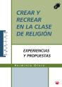 Crear Y Recrear En La Clase De Religión - Preview