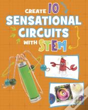 Create 10 Sensational Circuits With Stem