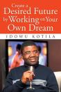 Create A Desired Future By Working On Yo - Preview