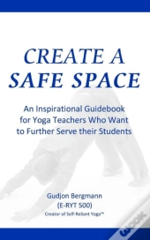 Create A Safe Space