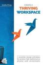 Create A Thriving Workspace - Preview