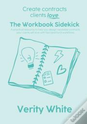 Create Contracts Clients Love - The Workbook Sidekick