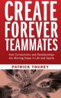 Create Forever Teammates: How Connection - Preview