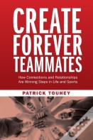 Create Forever Teammates