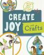 Create Joy With Crafts - Preview