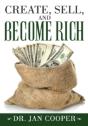 Create, Sell, And Become Rich - Preview