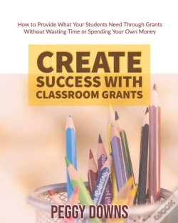Capa do artigo Create Success With Classroom Grants