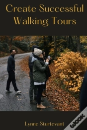 Capa do artigo Create Successful Walking Tours