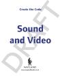 Create The Code: Sound And Video - Preview