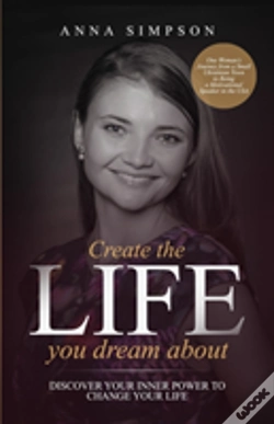 Capa do artigo Create The Life You Dream About