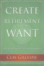 Create The Retirement You Really Want - Preview