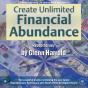 Create Unlimited Financial Abundance - Preview
