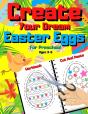 Create Your Dream Easter Egg - Cut And Paste Workbook For Preschool Ages 3-5 - Preview