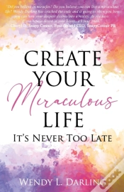 Capa do artigo Create Your Miraculous Life
