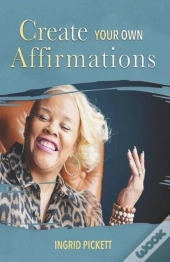 Create Your Own Affirmations