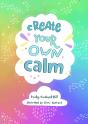Create Your Own Calm - Preview