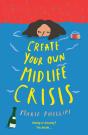 Create Your Own Midlife Crisis - Preview