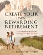 Create Your Own Rewarding Retirement - Preview